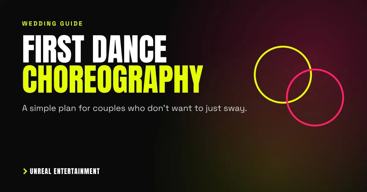 Wedding First Dance Choreography: How to Prepare Without the Stress